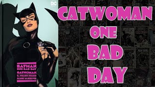 Catwoman One Bad Day