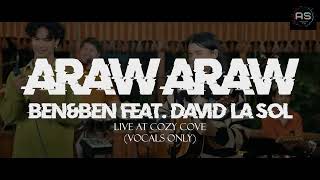 Araw Araw - Ben\&Ben (VOCALS ONLY | AudioSplit TV) Live at Cozy Cove