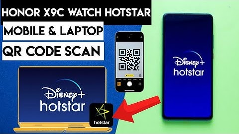Honor X9c: Watch Hotstar on Mobile & Laptop Now QR scan #HonorX9c