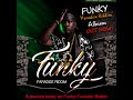 Funky funkstar riddim is live