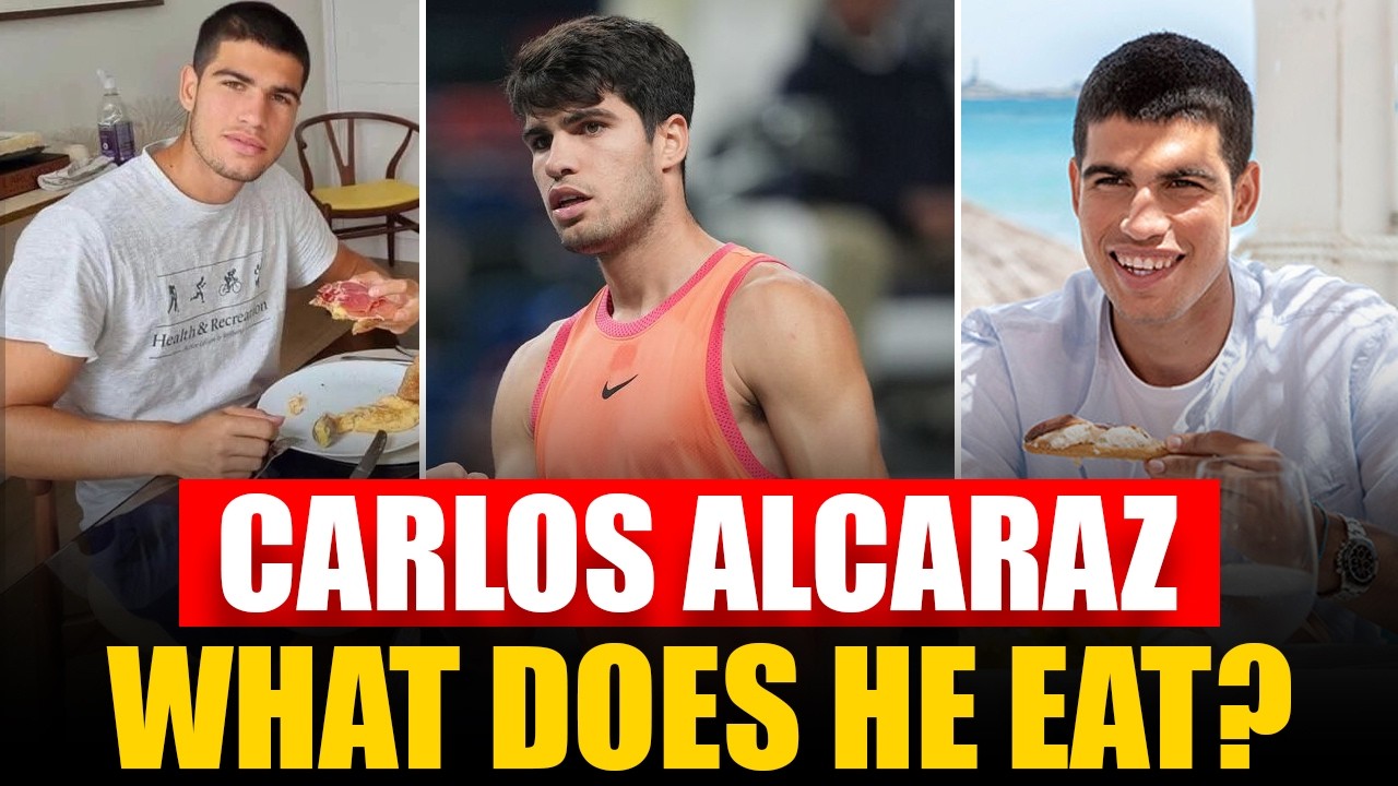 What Carlos Alcaraz Really Eats in 2026 Will Surprise You | Tennis Star's Diet Revealed