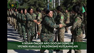 Önder APO'nun doğum günü ve YPJ'nin kuruluş yıldönümü kutlamaları
