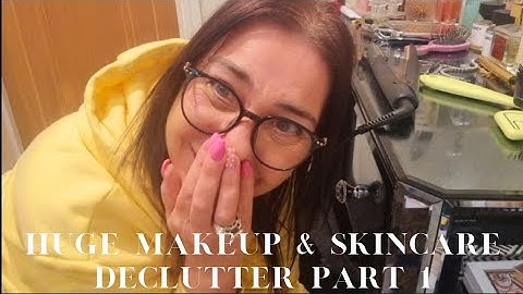 MASSIVE MAKEUP & SKINCARE DECLUTTER PART 1