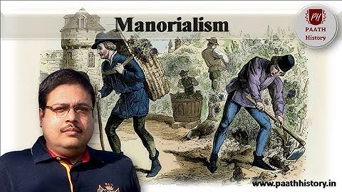 Manorialism।Manor System in Europe।Created by PAATH History
