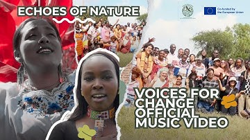 Echoes of Nature 🌍 | Voices for Change Official Music Video