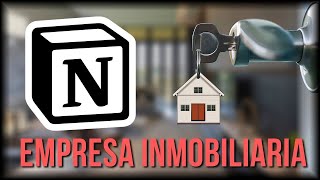 Cómo GESTIONAR una EMPRESA INMOBILIARIA con NOTION con Juan Araújo