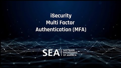 iSecurity Multi Factor Authentication (MFA) | Product Overview