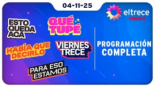 #eltreceprende Programación completa del 04/11/25