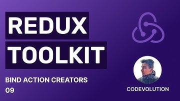 Redux Toolkit Tutorial - 9 - Bind Action Creators