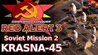 Red Alert 3 - Soviet Mission 2 Krasna-45 - Hard Difficulty - Easy Method