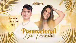 Banda Paixão Fatal - Você Vai Voltar Pra Mim Repertório Novo - 2025