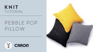 Knit a Pillow: Pebble Pop Pillow