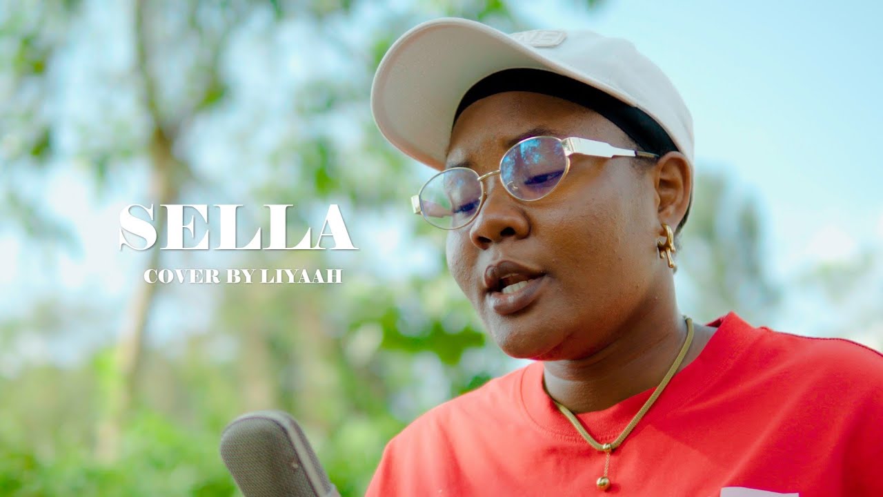 Alikiba - SELLA Cover By Liyaah