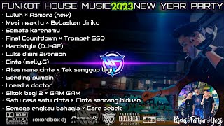 DJ FUNKOT HOUSE MUSIC 2023 • BEBASKAN DIRIKU vs SEMATA KARENAMU • REMIX HARD NONSTOP