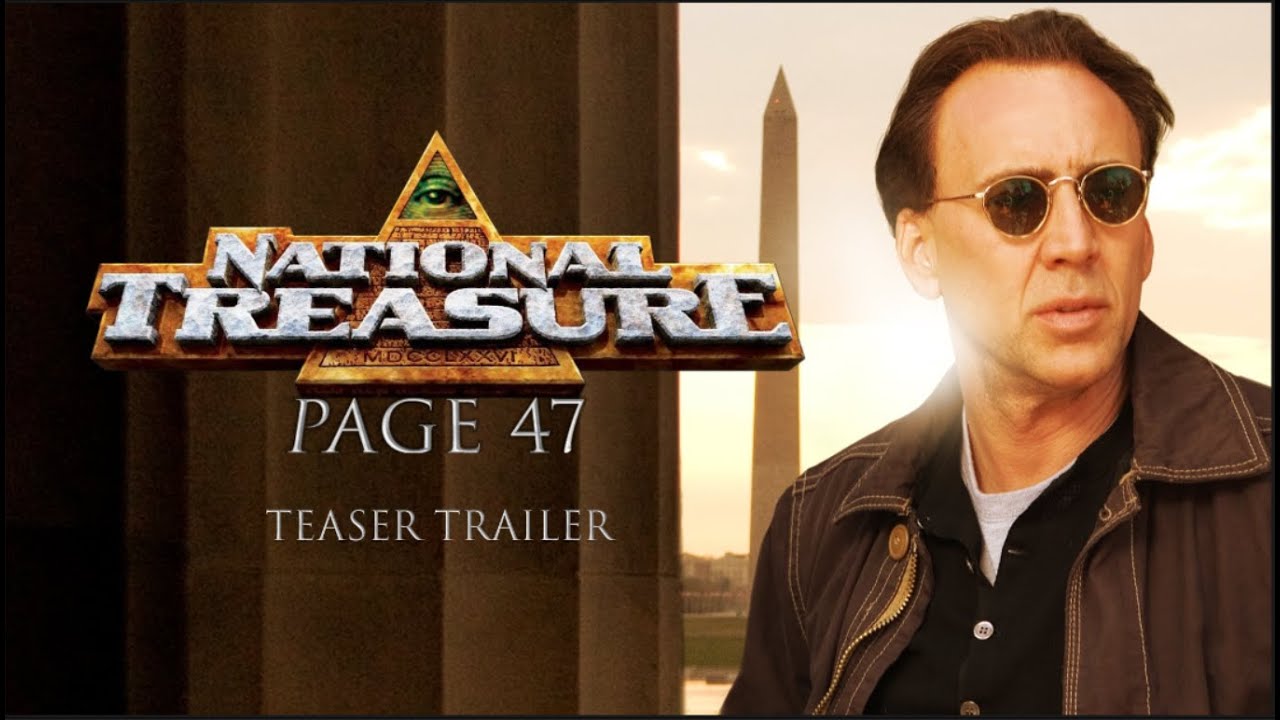 Page 47 National Treasure 3 Trailer