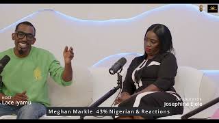 Meghan Markle 43% Nigerian, Nigerian Women in the UK React to the News