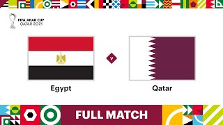 Egypt v Qatar | FIFA Arab Cup Qatar 2021 ThirdPlace PlayOff | Full Match