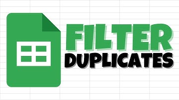 How To Sort & Filter Duplicates In Google Sheets