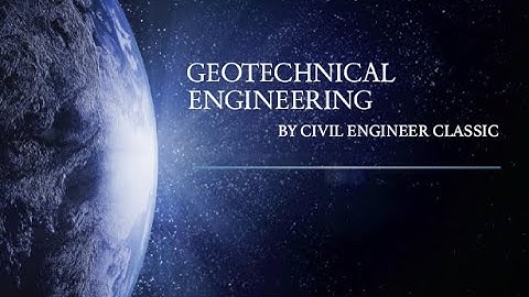 Geotechnical Lecture 07 Index properties of soil  Part 3(a)