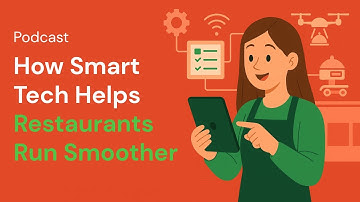 How Smart Tech Helps Restaurants Run Smoother