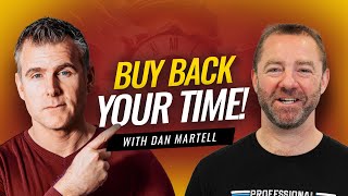 The Buyback Principle for Construction Business Growth with Dan Martell