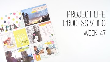 Project Life 2021 Process Video // Week 47 // Studio Calico