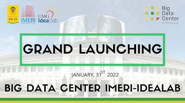 Grand Launching Big Data Center IMERI IDEALAB