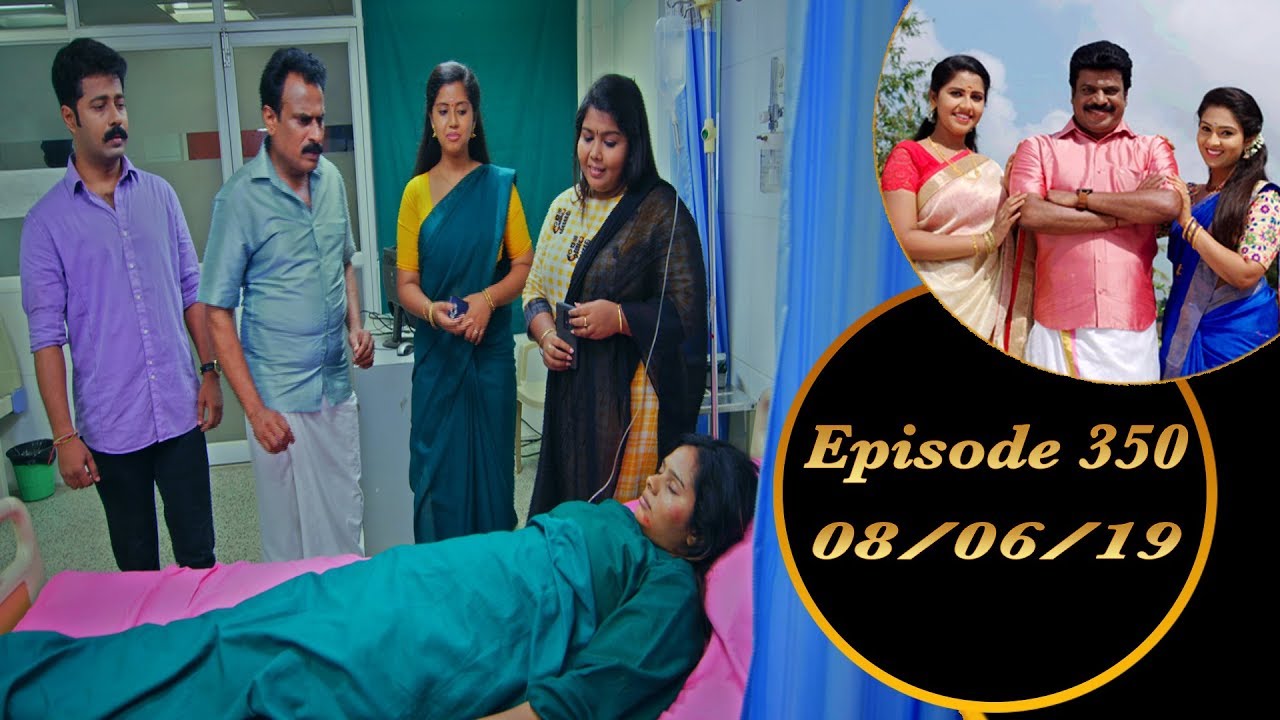 Kalyana Veedu  Tamil Serial  Episode 350  080619 Sun Tv Thiru Tv