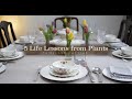 5 Life Lessons from Plants - Fairyland Cottage