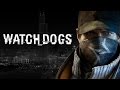 Watch Dogs - Game Movie