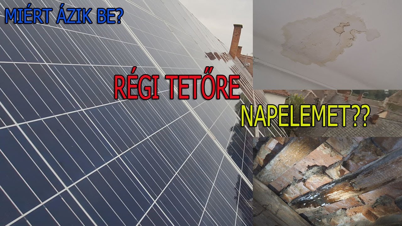 Miért ázik be? - Napelem Probléma