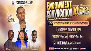 ENDOWMENT CONVOCATION 2026 DAY 2 (28 SEPT 2026)|| THE WORK OF THE SPIRIT
