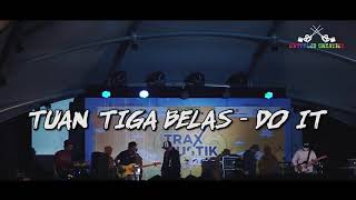 Tuan Tigabelas - Do It medley Anti Hero // Live At Bintaro XChange // PECAH ABIS !!!