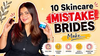 10 Skincare Mistakes Brides Make Before Their Wedding in 2026| Bridal Skincare Tips | Skincare ✨ 