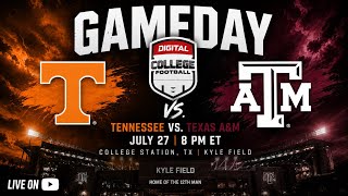 Digital College Football | Week 0 | #20 Tennessee @ #8 Texas A&M