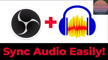 How to sync audio with OBS and audacity! (or any other audio program)