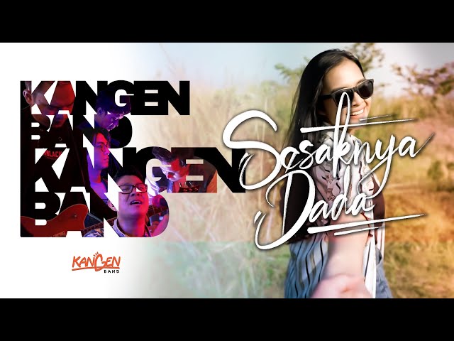 Kangen Band - Sesaknya Dada (Official Music Video) class=