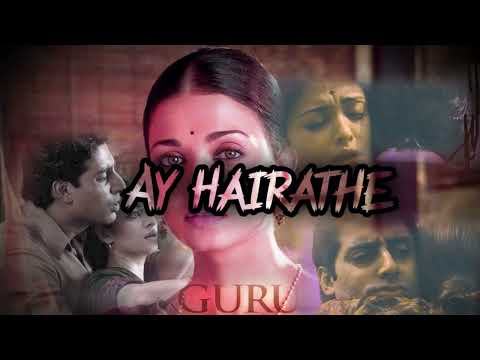 A.R. Rahman - Ay Hairathe [Slowed + Reverb] Lofi | Guru | Aishwarya Rai |  Abhishek Bachchan| Alka