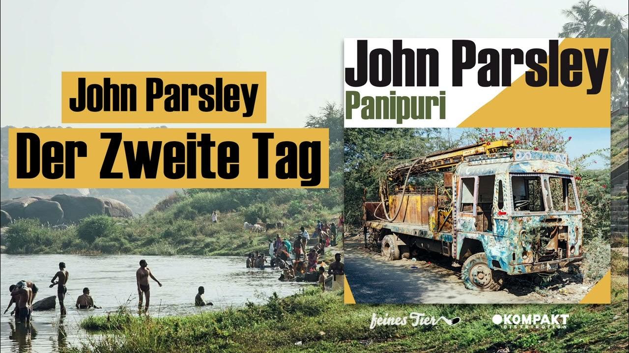 John Parsley Der Zweite Tag [Feines Tier] YouTube