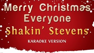 Shakin' Stevens - Merry Christmas Everyone (Karaoke Version)