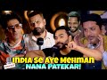 India se aye mehman nana patekar  ahmed khan podcast ft rehanjamalofficial