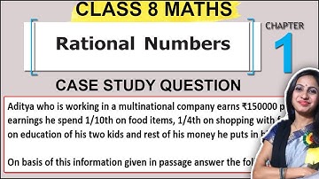 Class 8 Maths Chapter 1 Rational Numbers Case Study Based Question | 8th Class Maths Case Study