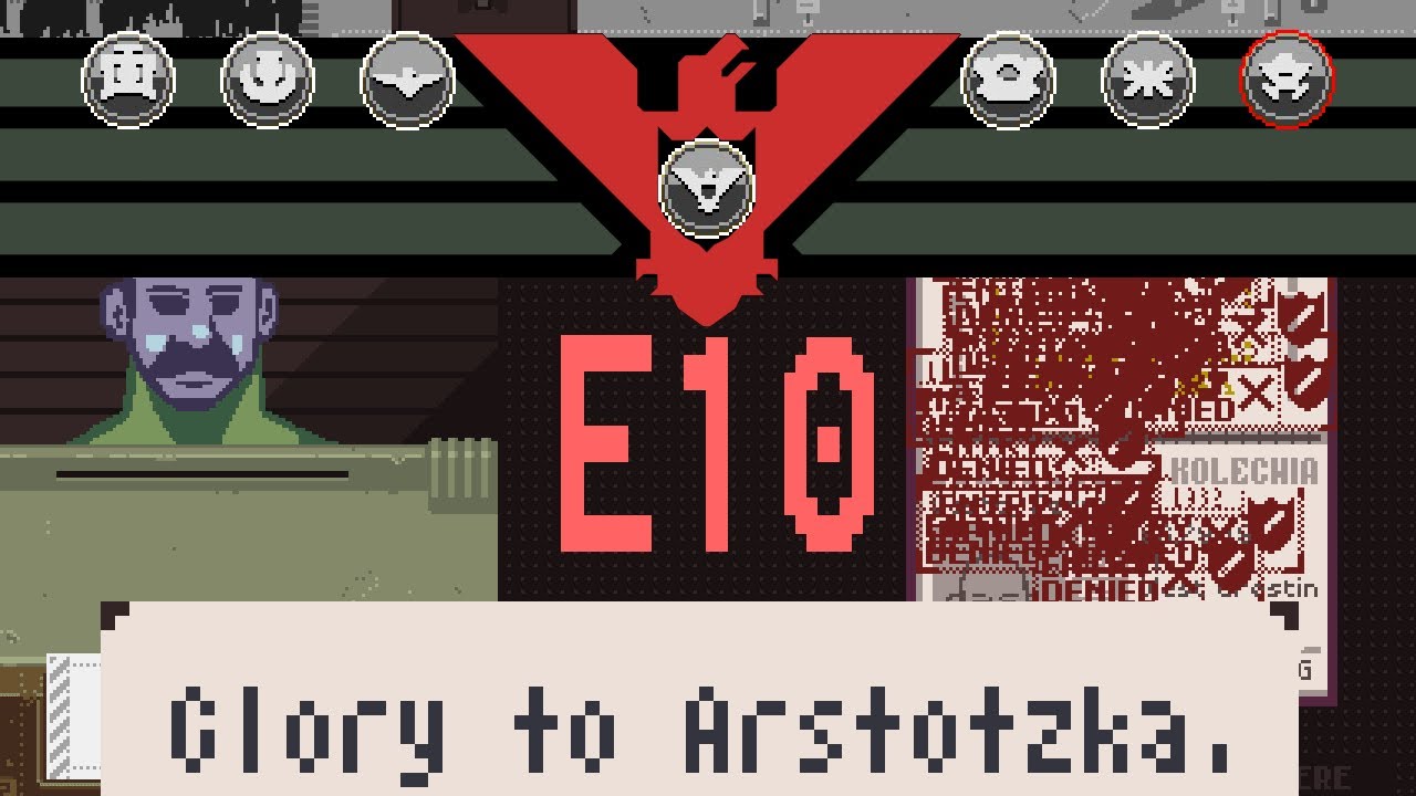 That s not my neighbor papers please. КПП Арстотцка. Арстотцка герб. Papers please фон. Флаг Колечии papers please.