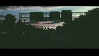 austin hull - 100 ways (slowed)