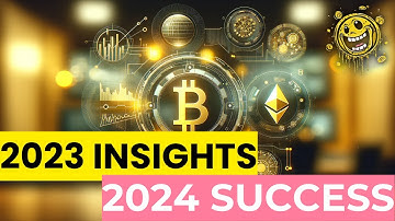 Crypto Lessons from 2023: Navigating the 2024 Market with Expert Insights
