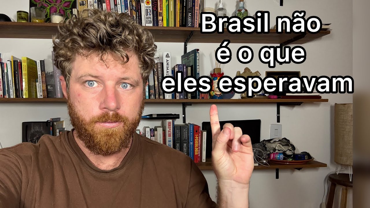 Os Gringos estão Descobrindo que o Brasil não é para iniciantes