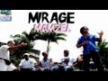 Mirage  mamzel  clip officiel