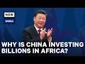 Why Is China Investing Billions in Africa? | NowThis World