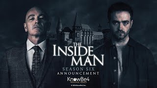 The Inside Man Season 6 Teaser Trailer by KnowBe4 1,086 views 1 month ago 44 seconds