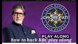 How to hack KBC play along in 2018 screenshot 4